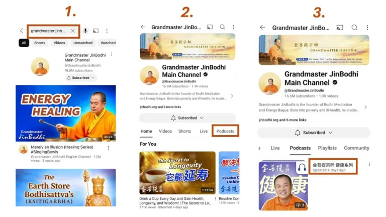 How to search for Grandmaster JinBodhi Podcasts on YouTube